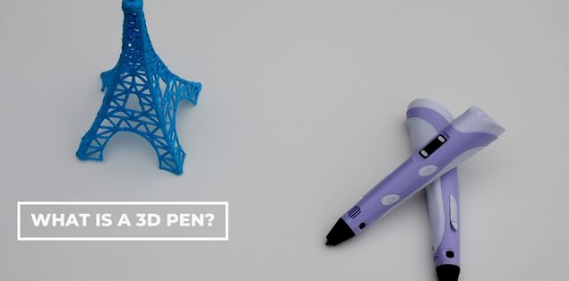 What is a 3D Pen
