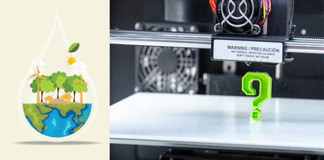 How Has 3D Printing Benefited the Society and Environment?
